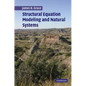 Structural Equation Modeling and Natural Systems - Paperback