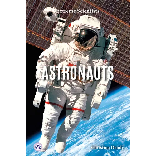 Astronauts - Library Binding