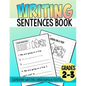 Elementary Writing Activities, Writing Sentences Book: Elementary Writing Curriculum - Paperback