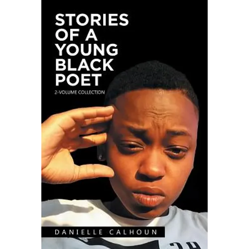 Stories of a Young Black Poet: 2-Volume Collection - Paperback
