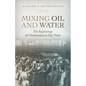 Mixing Oil and Water: The Beginnings of Chautauqua at Fair Point - Paperback