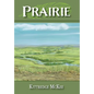 Prairie - Hardcover