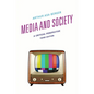 Media and Society: A Critical Perspective - Paperback