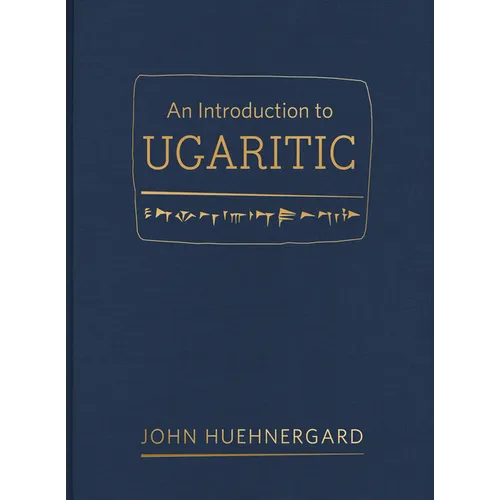An Introduction to Ugaritic - Hardcover
