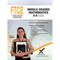 2017 FTCE Middle Grades Math 5-9 (025) - Paperback