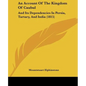 An Account Of The Kingdom Of Caubul: And Its Dependencies In Persia, Tartary, And India (1815) - Paperback