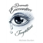 Dramatic Encounters: Temptations - Paperback