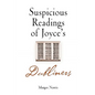 Suspicious Readings of Joyce's Dubliners - Hardcover
