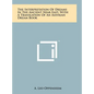 The Interpretation Of Dreams In The Ancient Near East, With A Translation Of An Assyrian Dream Book - Hardcover