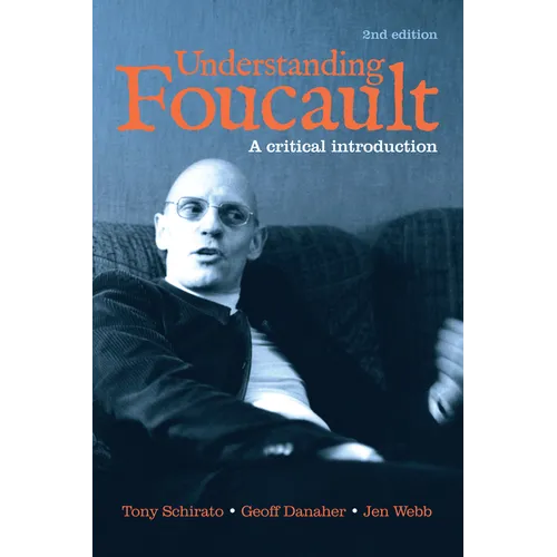 Understanding Foucault: A critical introduction - Paperback