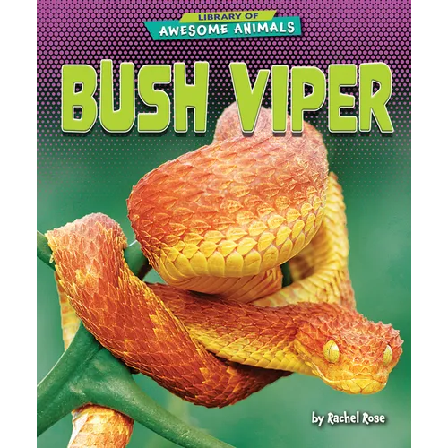 Bush Viper - Library Binding