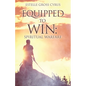 Equipped to Win - Paperback