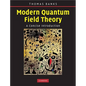 Modern Quantum Field Theory - Hardcover