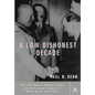 A Low, Dishonest Decade: The Great Powers, Eastern Europe and the Economic Origins of World War II - Paperback