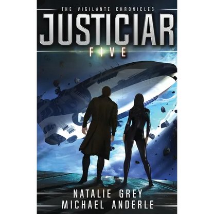 Justiciar: The Vigilante Chronicles Book 5 - Paperback