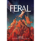 Feral Volume 4 - Paperback