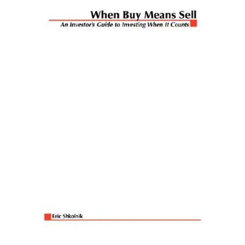 When Buy Means Sell - Paperback