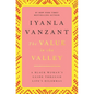 The Value in the Valley: A Black Woman's Guide Through Life's Dilemmas - Paperback