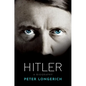Hitler: A Biography - Hardcover