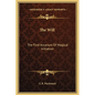 The Will: The First Arcanum Of Magical Initiation - Hardcover