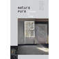 Natura Pura: On the Recovery of Nature in the Doctrine of Grace - Hardcover