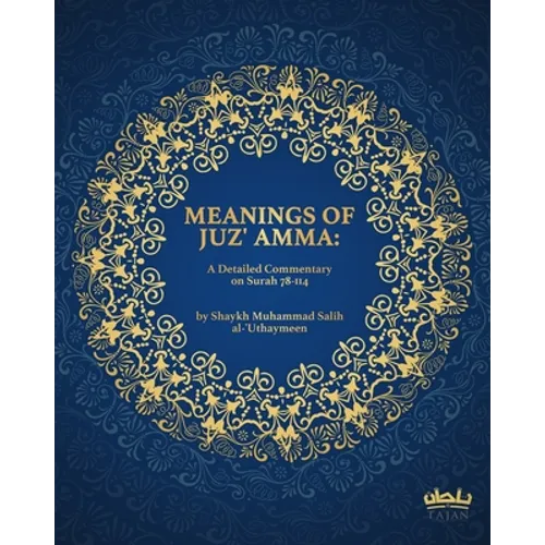 Meanings of Juz' Amma - Paperback