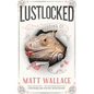 Lustlocked: A Sin Du Jour Affair - Paperback