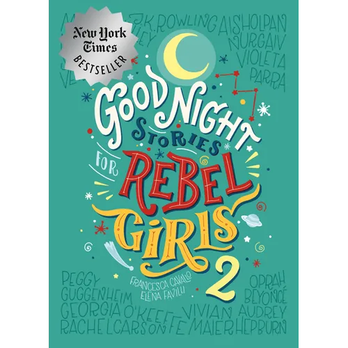 Good Night Stories for Rebel Girls 2 - Hardcover