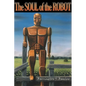The Soul of the Robot - Paperback
