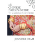 The Chinese Bride's Guide to Marrying in Australia - Paperback