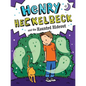 Henry Heckelbeck and the Haunted Hideout - Hardcover