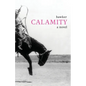 Calamity - Paperback