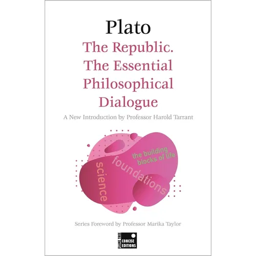 The Republic: The Essential Philosophical Dialogue (Concise Edition) - Paperback