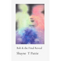 Bob & the Final Reveal - Paperback