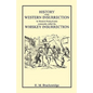 History of the Western Insurrection in Western Pennsylvania commonly called the Whiskey Insurrection - Paperback