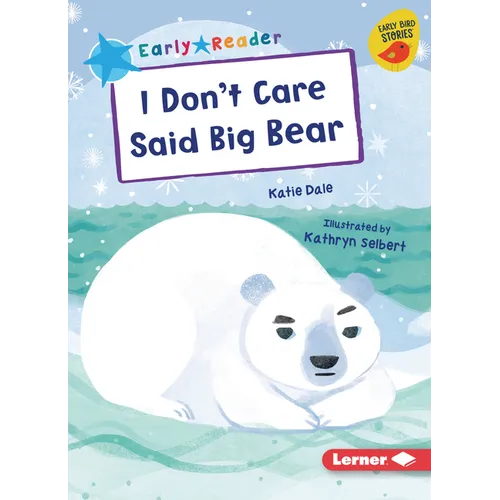 I Don't Care Said Big Bear - Paperback
