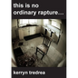 this is no ordinary rapture... - Paperback