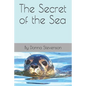The Secret of the Sea - Paperback
