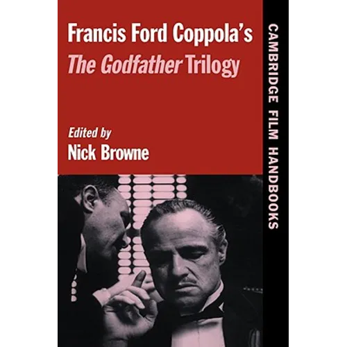 Francis Ford Coppola's the Godfather Trilogy - Hardcover