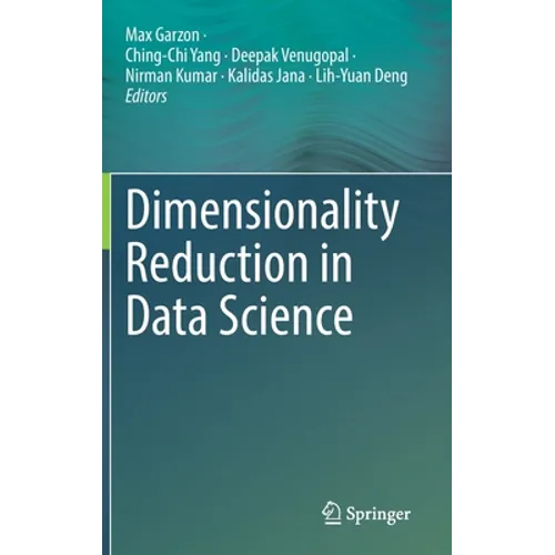Dimensionality Reduction in Data Science - Hardcover