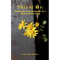 This is Me: Memories and Musings of a Thirtysomething - Paperback