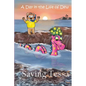 A Day in the Life of Dew: Saving Tessa - Paperback