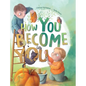 How You Become You - Hardcover