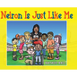 Neiron Is Just Like Me - Hardcover