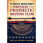 50 Prophetic Writing Prompts to Jumpstart Your Prophetic Writing Flow - Paperback