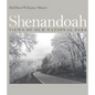 Shenandoah: Views of Our National Park - Paperback