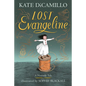 Lost Evangeline: (A Magical Middle-Grade Fairy Tale about Love, Loss, and a Tiny Girl's Brave Journey to Find Her Family - For Kids Ages 7-10 in Grade - Hardcover