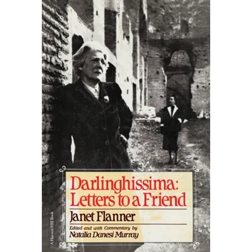 Darlinghissima: Letters to a Friend - Paperback