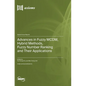 Advances in Fuzzy MCDM, Hybrid Methods, Fuzzy Number Ranking and Their Applications - Hardcover