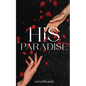 His Paradise - Paperback